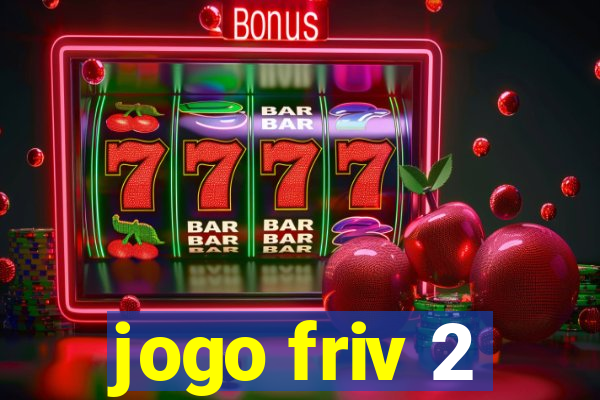 jogo friv 2