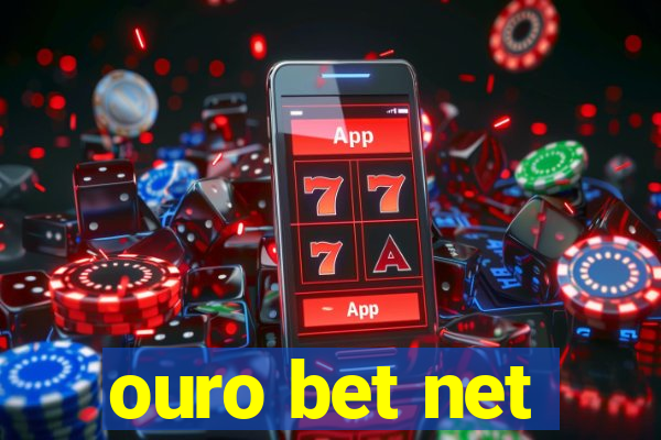 ouro bet net