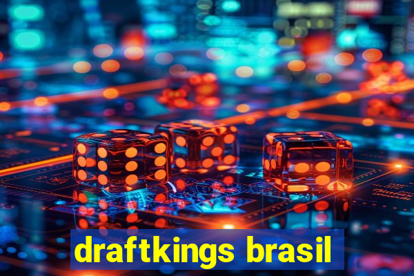 draftkings brasil