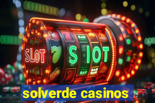 solverde casinos