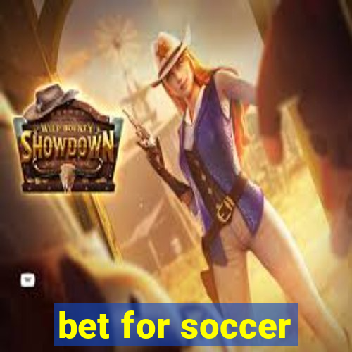 bet for soccer