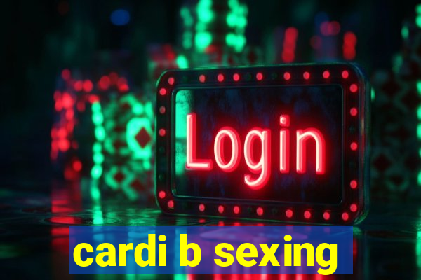 cardi b sexing