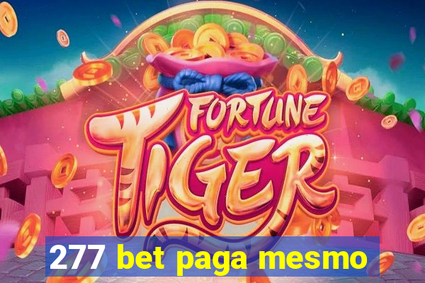 277 bet paga mesmo