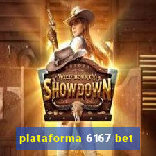 plataforma 6167 bet