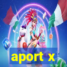 aport x