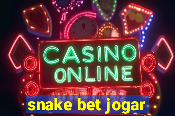 snake bet jogar