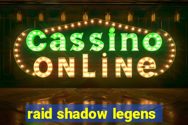 raid shadow legens