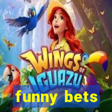 funny bets