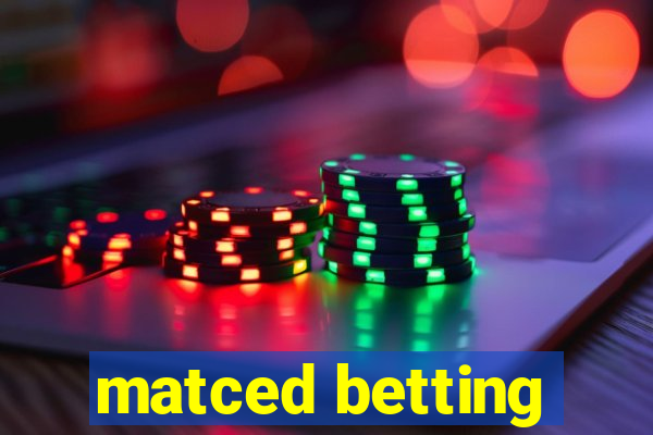 matced betting