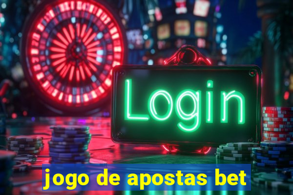 jogo de apostas bet