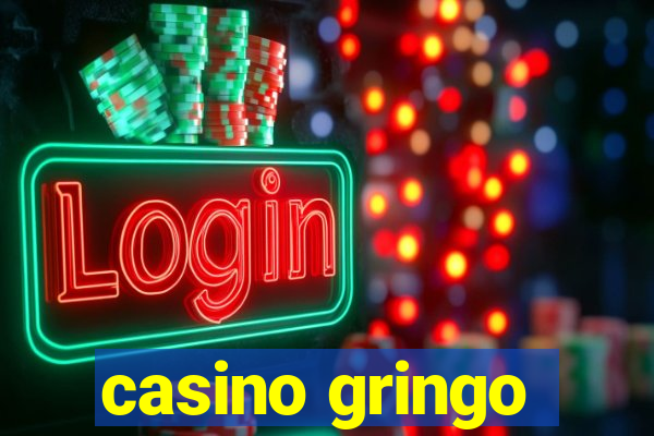 casino gringo