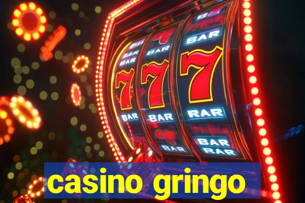 casino gringo