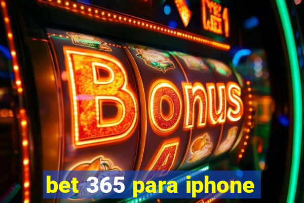 bet 365 para iphone