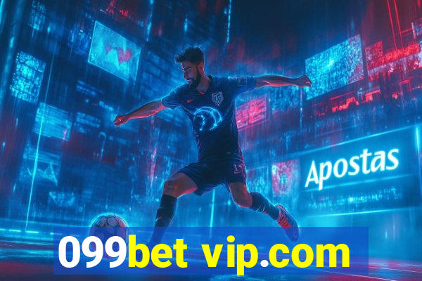 099bet vip.com