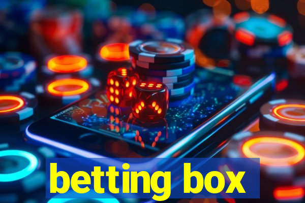 betting box