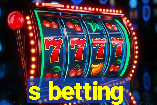 s betting