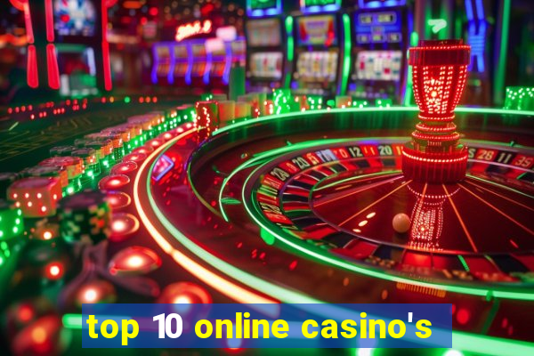 top 10 online casino's