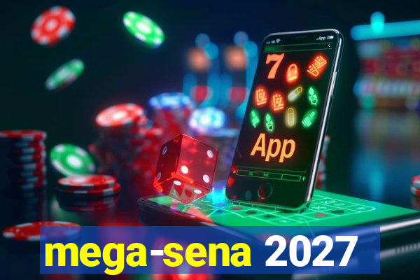 mega-sena 2027