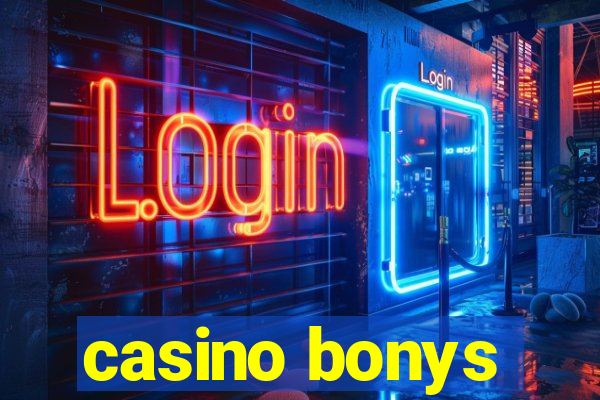 casino bonys