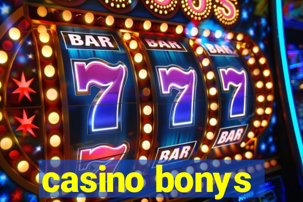 casino bonys