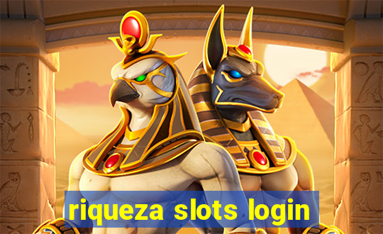 riqueza slots login