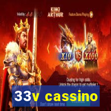 33v cassino