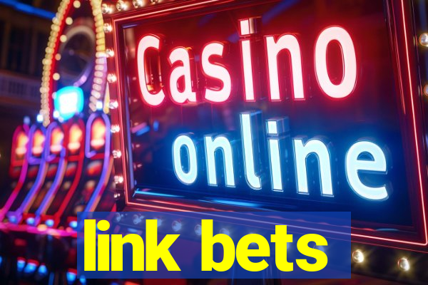 link bets