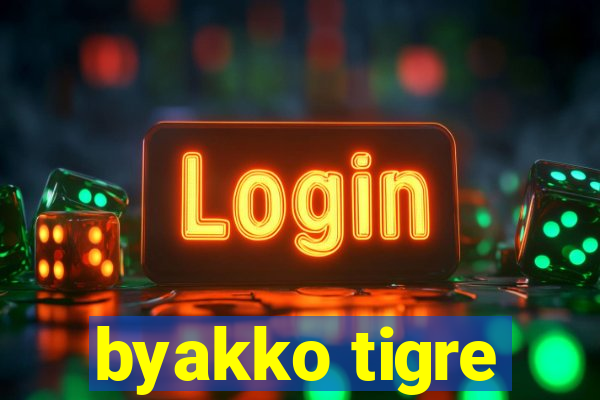 byakko tigre