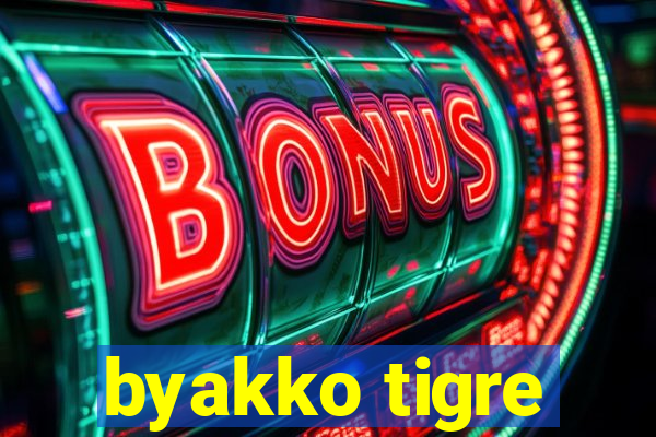 byakko tigre