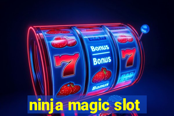 ninja magic slot