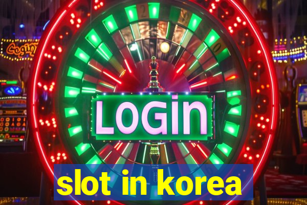 slot in korea