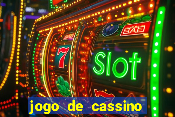 jogo de cassino sem dep贸sito