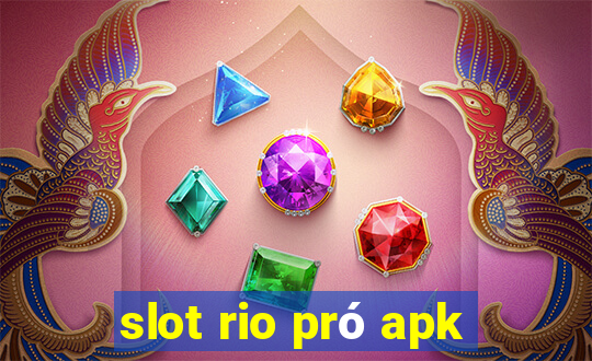 slot rio pró apk