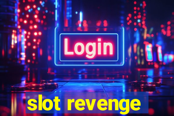 slot revenge