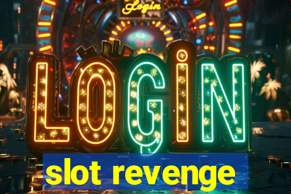 slot revenge