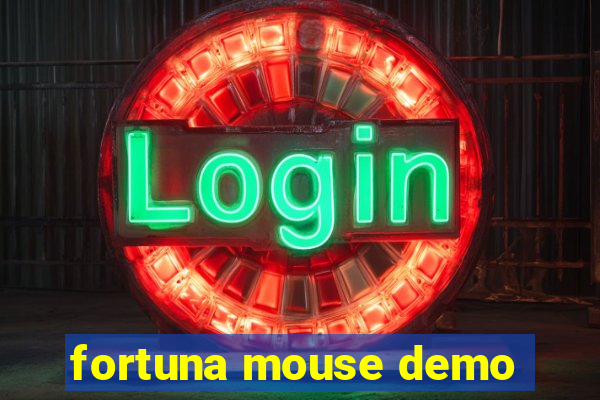 fortuna mouse demo