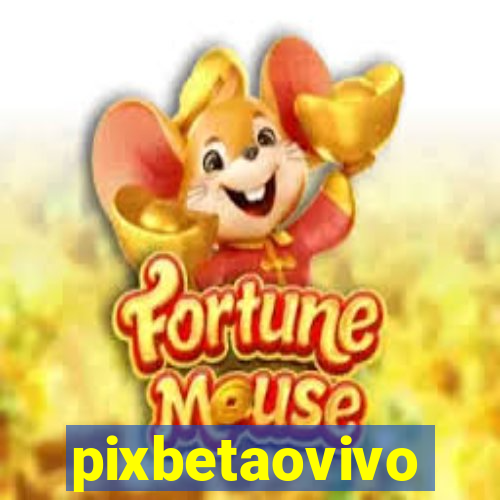 pixbetaovivo