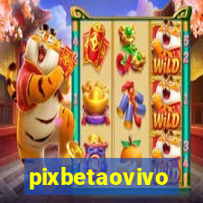 pixbetaovivo