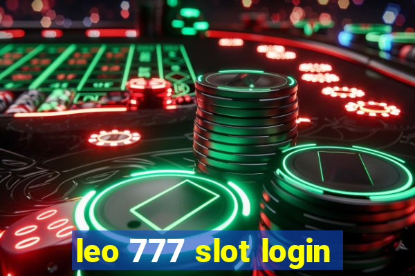 leo 777 slot login