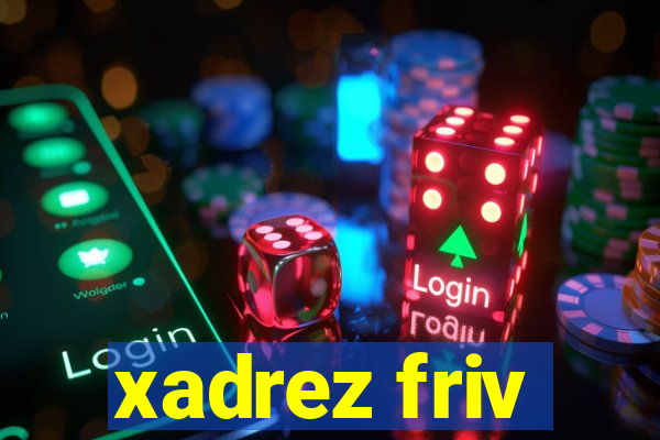 xadrez friv