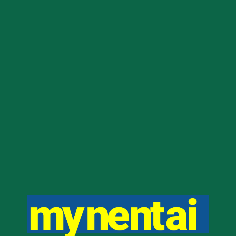 mynentai