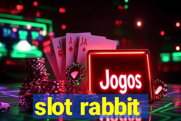 slot rabbit