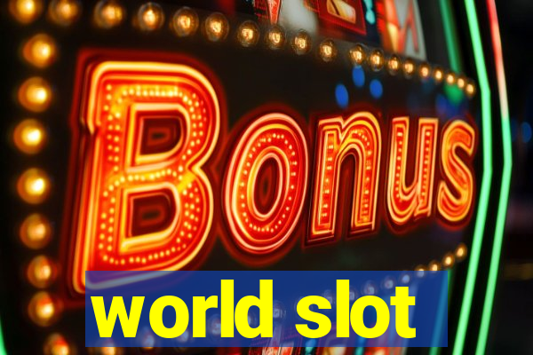 world slot