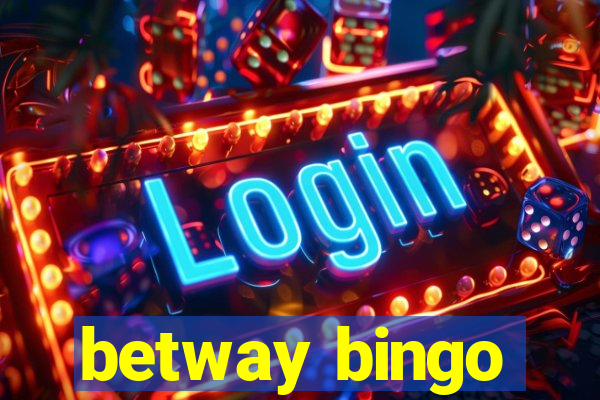 betway bingo