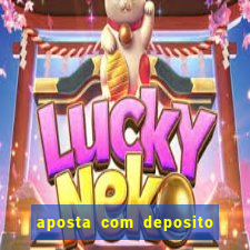 aposta com deposito de 1 real