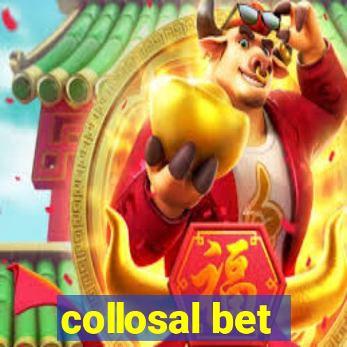 collosal bet