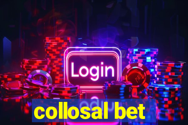 collosal bet