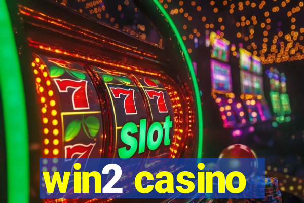 win2 casino