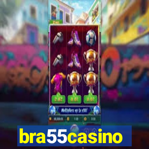 bra55casino