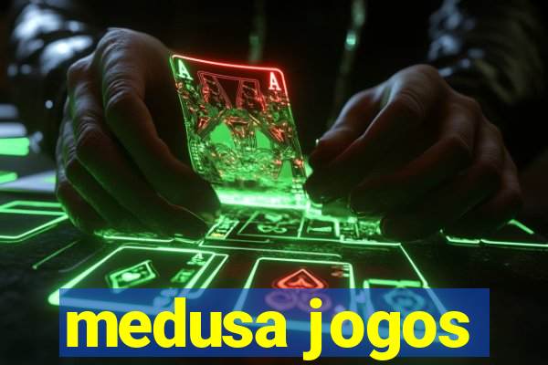 medusa jogos